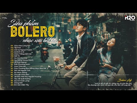 Liên Khúc Nhạc Trữ Tình Bolero Lofi HAY NHẤT MỌI THỜI ĐẠI l Nhạc Xưa Tuyển Chọn Hay Nhất