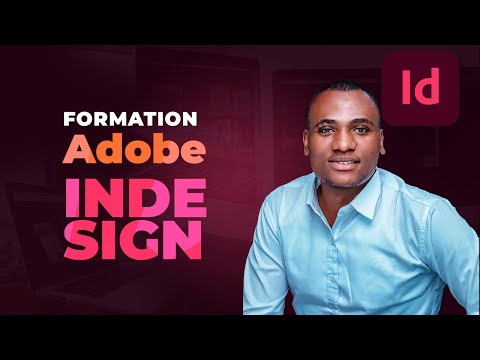 Formation complète Adobe InDesign 2021 débutant