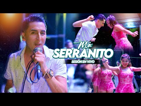 Mix Serranito - Son Altomayo (Sesión en Vivo)