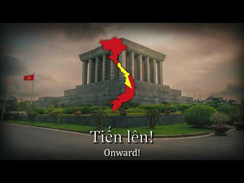 "Tiến Quân Ca" - National Anthem of Vietnam