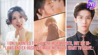 【ENG DUB】From a Disliked Ex-Wife to the Family’s Favorite: My Cold Ex-Husband Can’t Resist Me Now