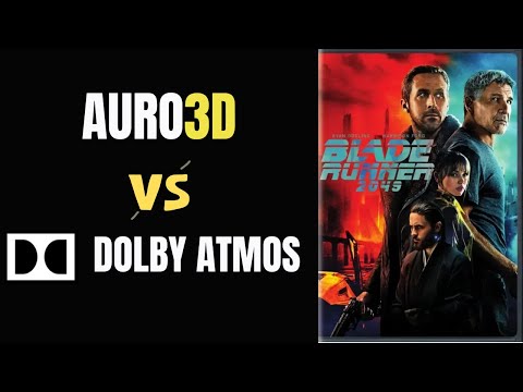 Auro-3D vs. Dolby Atmos | Blade Runner 2049 | #Heimkino #DolbyAtmos #Auro3D
