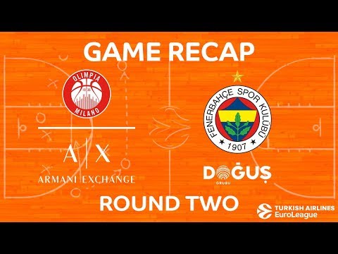 Highlights: AX Armani Exchange Olimpia Milan - Fenerbahce Dogus Istanbul