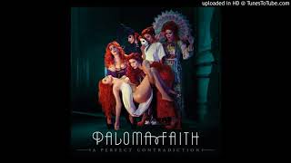 Paloma Faith - It&#39;s the Not Knowing (Exposed Version)