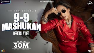 9-9 Mashukan : Sunanda Sharma  Jaani  B2gether  Of