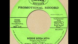 QUINCY JONES - BOOGIE BOSSA NOVA (Boogie Stop Shuffle) [Mercury 72105] 1962