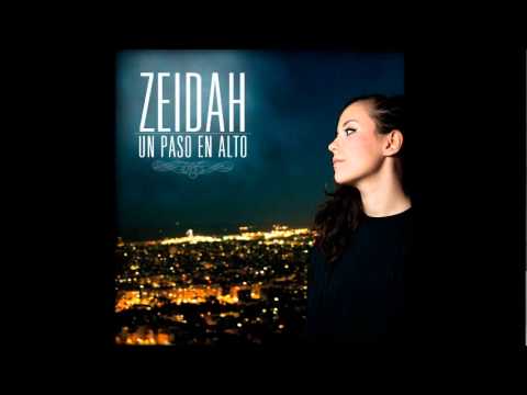 Fuego - Zeidah CD: Un paso en alto