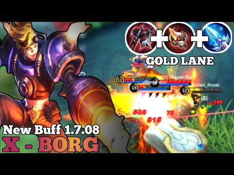 Damage magic X-borg Sakit Banget - New Buff X-borg Goldlne - Gameplay X-borg - Mobile Lagends