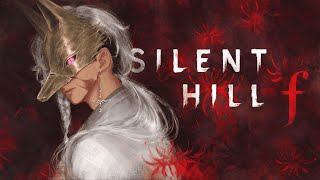 【SILENT HILL F #3】Let's Marathon tonight. Shall we?  *Spoilers*