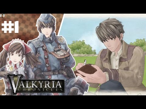 Let's Play: Valkyria Chronicles Episode 1 - Prologue Gallia, To Arms!