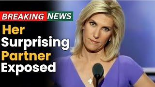 Laura Ingraham And Her Partner Whom You Will Easily Recognize