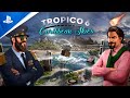 Tropico 6 - Caribbean Skies Add-On Trailer | PS4