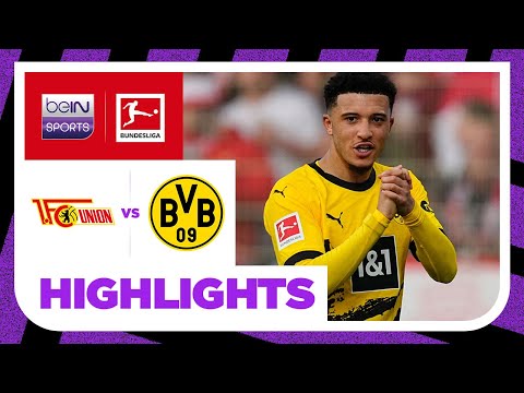 Union Berlin v Borussia Dortmund | Bundesliga 23/24 Match Highlights