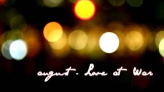 August - Love At War w/ Lyrics &amp; DL Link