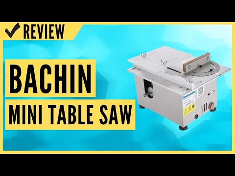 BACHIN Mini Table Saw Review