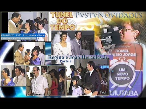 Pvs-tv Novidades - SEGUNDA PARTE DA  RECEPÇÃO  CASAMENTO DE JOÃO HÉRCULES E REGINA   1987