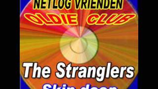 The Stranglers - Skin deep