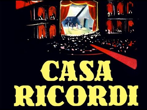 MIS 1000 FILMS: Casa Ricordi (1954)