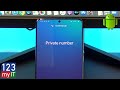 Make your Phone Number Private on Android in 2020