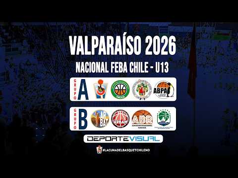 VALPARAÍSO VS ARBAM  | FINAL NACIONAL FEDERADO U13