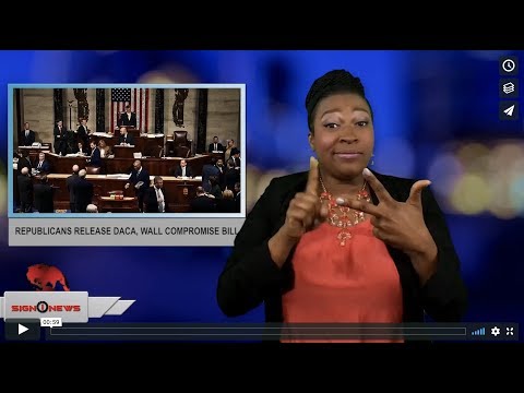 Republicans release DACA, Wall compromise bill (ASL - 6.15.18)