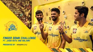 Put Your Finger Down Challenge Ft. Super Kings | Ruturaj Gaikwad, Prashant Solanki and N Jagadeesan