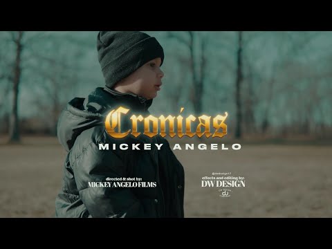 Mickey Angelo - Cronicas (Video Oficial)