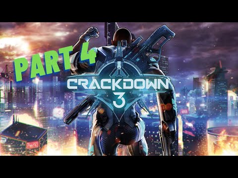 Crackdown 3 | [PC] Playthrough | Part 4