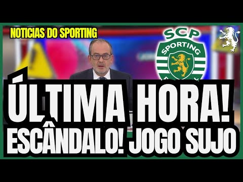 🟢💣 BOMBA! GRANDE POLÉMICA! NOTÍCIAS DO SPORTING CLUBE DE PORTUGAL