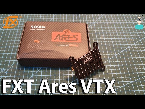 FXT ARES 1W VTX - Output Power & Field Tests