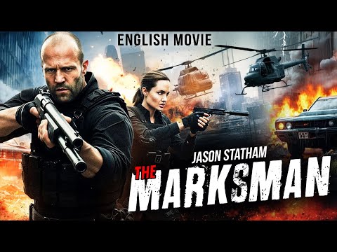 Jason Statham Is THE MARKSMAN - Hollywood Movie | Frank Grillo |Latest Action Thriller English Movie