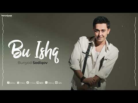 Bunyod Sodiqov - Bu ishq (Audio 2026)