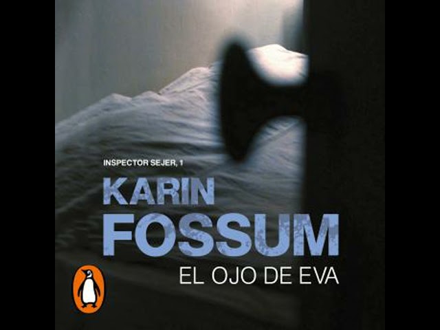 Vídeo relacionado con El ojo de Eva (Inspector Sejer 1) (Best Seller)