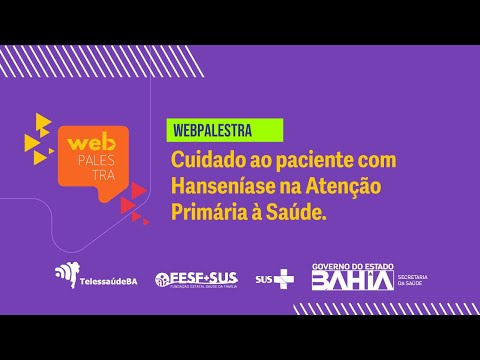 Webpalestra - Hanseníase na Atenção Primária à Saúde