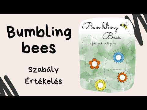 A virágok és a méhek...: Bumbling bees társasjáték játékbemutató és szabályismertető - Társasozz Okosan!