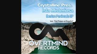 Crystalline pres. Isla Misteriosa - Iberian Peninsula (Radio Mix)
