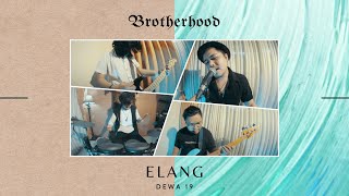 Download lagu DEWA 19 - ELANG - BROTHERHOOD VERSION mp3