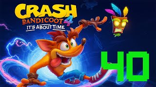 CRASH BANDICOOT 4: IT'S ABOUT TIME – Level 40 [No Commentary | 1080p 60FPS]