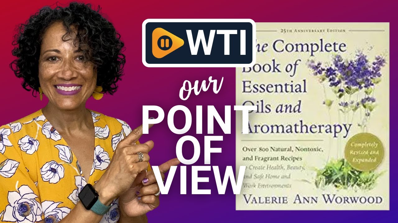 The Complete Book of Essential Oils | Our Point Of View