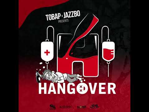 Tobap X Jazzbo - HANGOVER (Official Audio) Slow Pep 2026