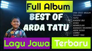 Download lagu Arda Tatu Best of Arda Tatu Full Album Lagu Jawa T... mp3