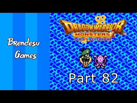 Dragon Warrior Monsters 2 | Part 82 | King Squid Grudge Match