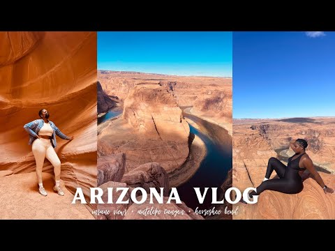 ARIZONA VLOG | ANTELOPE CANYON & HORSESHOE BEND | VIEWS, THRIFTING, FAMILY TIME | 2022 TRAVEL SERIES