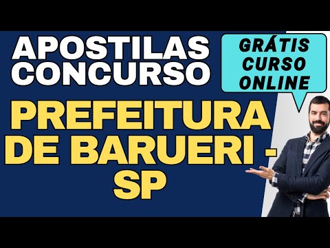 Baixar Apostila Concurso Prefeitura de Barueri - SP Grátis Curso Online