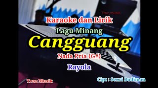 Download lagu Karaoke Cangguang Nada Pria (G#) Rayola mp3