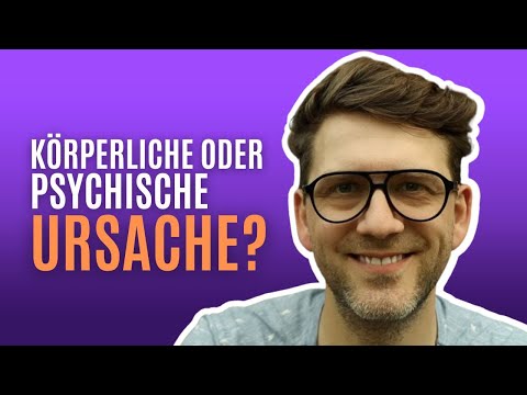 Unklare Diagnose: Körperliche oder psychische Ursache?