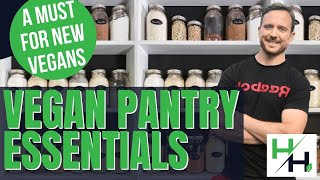 Vegan Pantry Essentials - The Staple Vegan Ingredients #veganuary #veganpantry #veganmusthaves