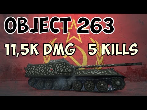 Object 263 - 11,5K DMG - 5 Kills - World of Tanks