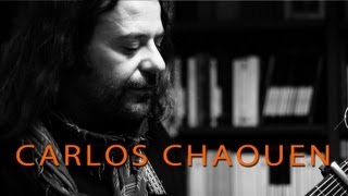 Carlos Chaouen - Desatado [SEVIJAMMING]