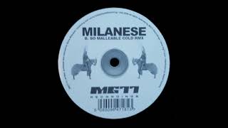 Milanese - So Malleable Cold Rmx